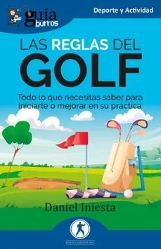 LAS REGLAS DEL GOLF -GUIABURROS-