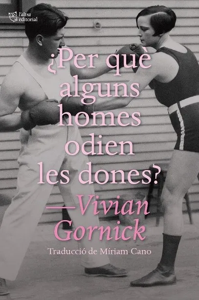 PER QUÈ ALGUNS HOMES ODIEN LES DONES?