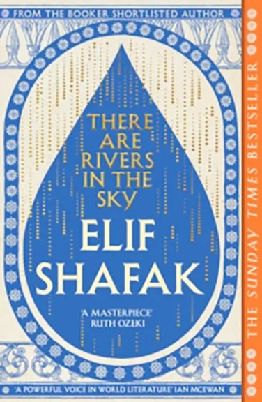 THERE ARE RIVERS IN THE SKY