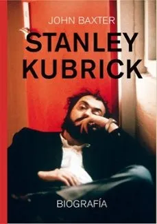 STANLEY KUBRICK.BIOGRAFÍA