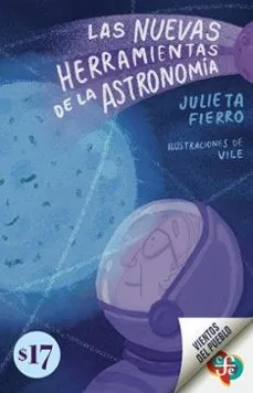 LAS NUEVAS HERRAMIENTAS DE LA ASTRONOMÍA