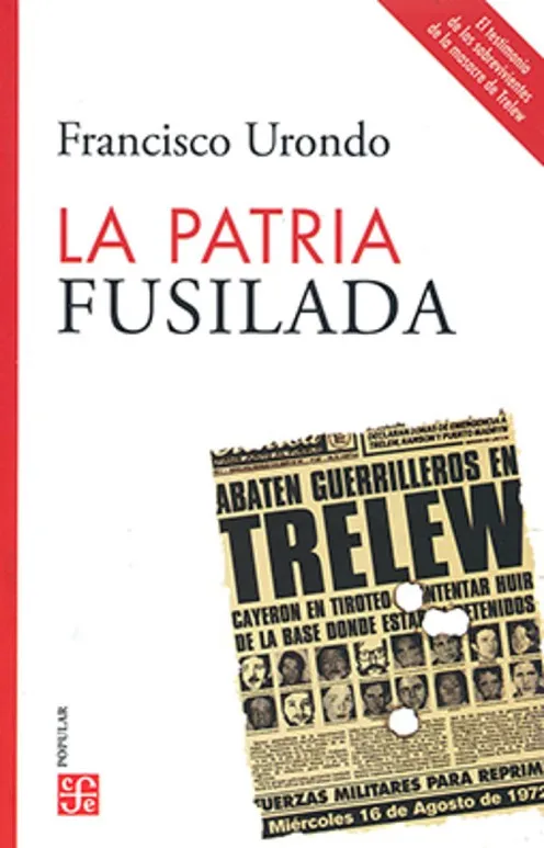 LA PATRIA FUSILADA