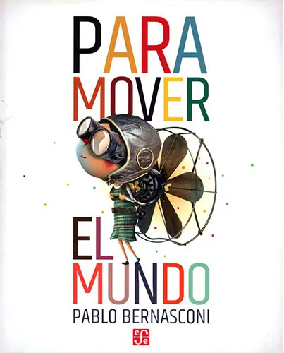 PARA MOVER EL MUNDO