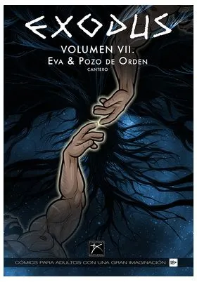 EXODUS 07: EVA & POZO DE ORDEN