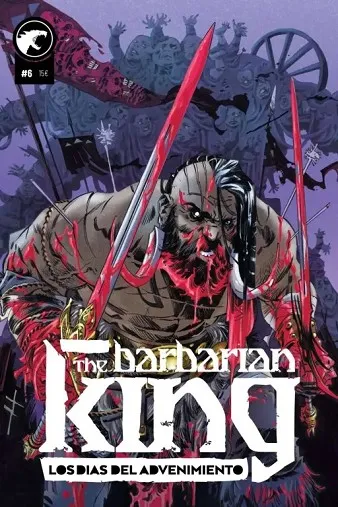 THE BARBARIAN KING 06: LOS DIAS DE ADVENIMIENTO