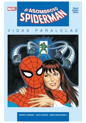 EL ASOMBROSO SPIDERMAN: VIDAS PARALELAS