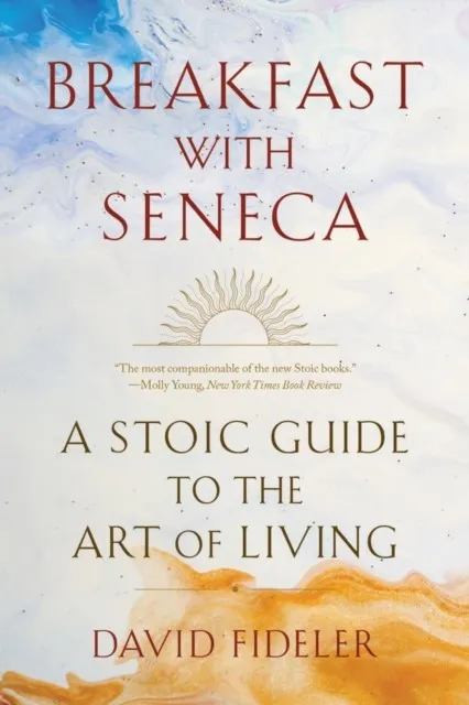 BREAKFAST WITH SENECA