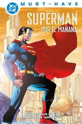 SUPERMAN: POR EL MAÑANA