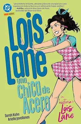 LOIS LANE: UNA CHICA DE ACERO