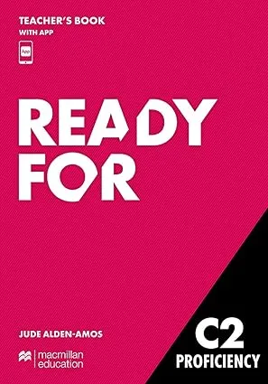 READY FOR C2. PROFICIENCY. TEACHER'S BOOK. CON APP