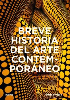 BREVE HISTORIA DEL ARTE CONTEMPORÁNEO
