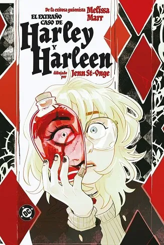 HARLEY QUEEN: EL EXTRAÑO CASO DE DE HARLEEN Y HARLEY