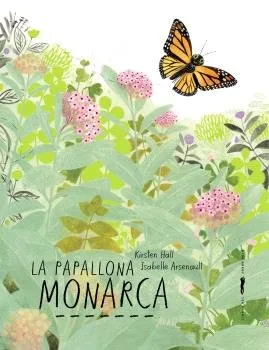 LA PAPALLONA MONARCA