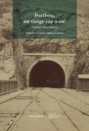 PORTBOU UN VIATGE CAP A ON