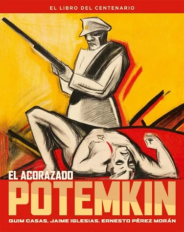 EL ACORAZADO POTEMKIN (LIBRO DEL CENTENARIO)