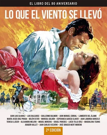LO QUE EL VIENTO SE LLEVÓ (2A EDICIÓN)