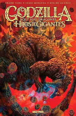 GODZILLA: AQUI HAY DRAGONES / HIJOS DE GIGANTES