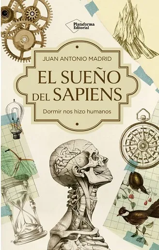 EL SUEÑO DEL SAPIENS