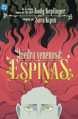 HIEDRA VENENOSA: ESPINAS -DC YOUNG ADULT-