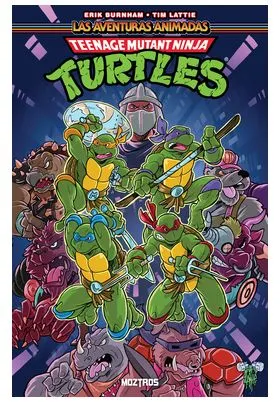TEENAGE MUTANT NINJA TURTLES : LAS AVENTURAS ANIMADAS - 01