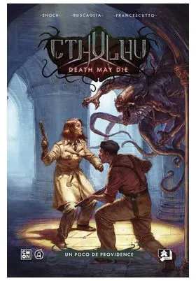 CTHULHU DEATH MAY DIE 02: UN POCO DE PROVIDENCE
