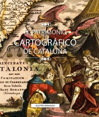 EL PATRIMONIO CARTOGRÁFICO DE CATALUÑA