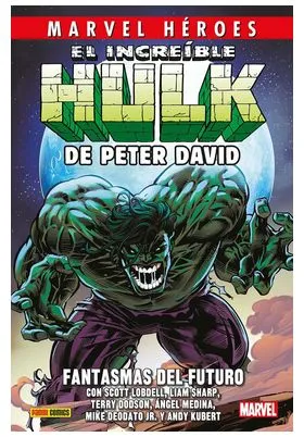 MARVEL HEROES VOL 130: EL INCREIBLE HULK DE PETER DAVID 06