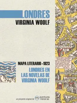 MAPA LITERARIO 1923. (LONDRES VIRGINIA WOOLF)