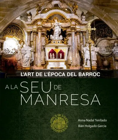 L'ART DE LÈPOCA DEL BARROC A LA SEU DE MANRESA