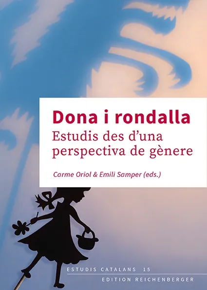 DONA I RONDALLA.ESTUDIS DES D’UNA PERSPECTIVA DE GÈNERE