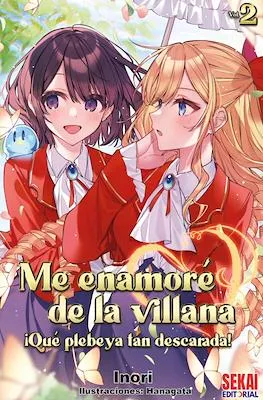 ME ENAMORE DE LA VILLANA: QUE PLEBEYA TAN DESCARADA 02