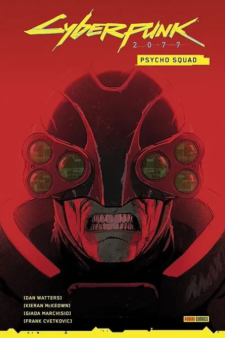 CYBERPUNK 2077: PSYCHO SQUAD