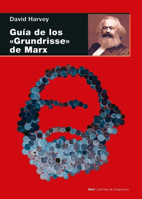 GUÍA DE LOS "GRUNDRISSE" DE MARX