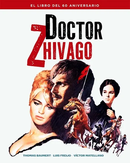 DOCTOR ZHIVAGO(EL LIBRO DEL 60 ANIVERSARIO)