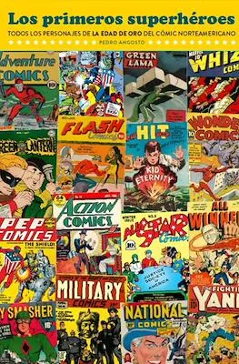 LOS PRIMEROS SUPERHÉROES