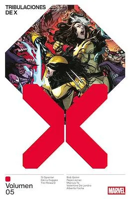 MARVEL PREMIERE: TRIBULACIONES DE X 05