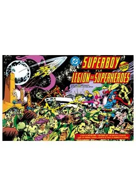 DC EDICION FACSIMIL: SUPERBOY Y LA LEGION -LIMITED COLLECTORS' EDITION-