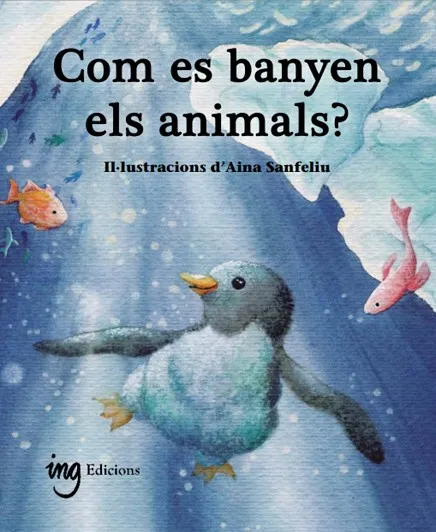 COM ES BANYEN ELS ANIMALS?