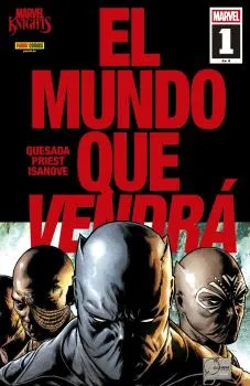 MARVEL KNIGHTS: EL MUNDO QUE VENDRA 01