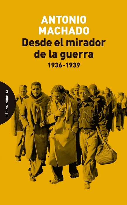 DESDE EL MIRADOR DE LA GUERRA (1936-1939)