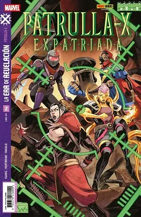 LA ERA DE REVELACION: PATRULLA-X EXPATRIADA 01