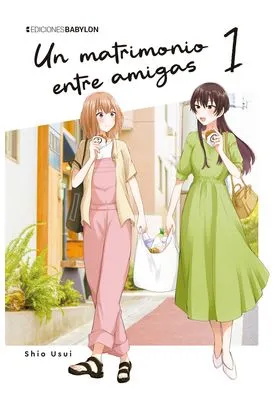 UN MATRIMONIO ENTRE AMIGAS 1