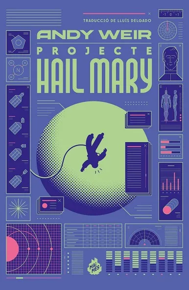 PROJECTE HAIL MARY -EDICIO ESPECIAL-