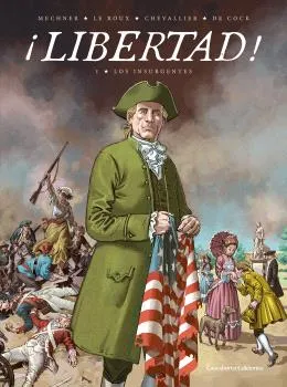 LIBERTAD 01: LOS INSURGENTES