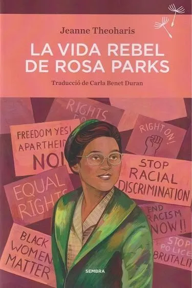 LA VIDA REBEL DE ROSA PARKS