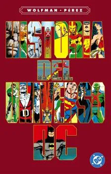 ARCHIVOS DC: HISTORIA DEL UNIVERSO DC