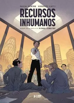 RECURSOS INHUMANOS (BASADO EN LA NOVELA DE PIERRE LEMAITRE)