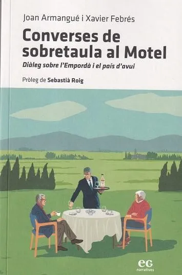 CONVERSES DE SOBRETAULA AL MOTEL