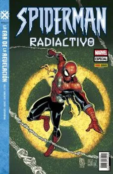 LA ERA DE LA REVELACION: SPIDERMAN RADIOACTIVO