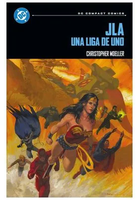 JUSTICE LEAGUE: UNA LIGA DE UNO -DC COMPACT-